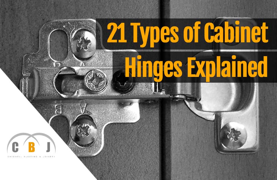 21 Types of Cabinet Hinges Explained