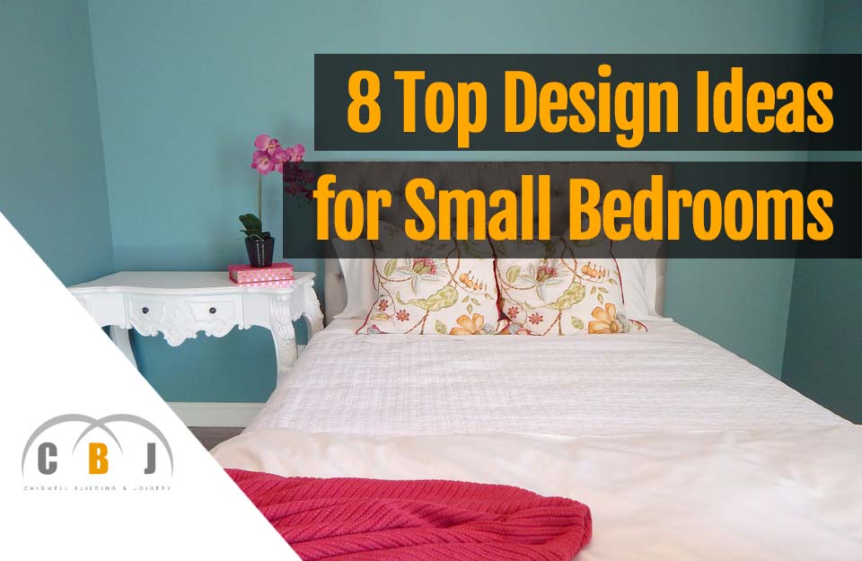 8 Top Design Ideas for Small Bedrooms